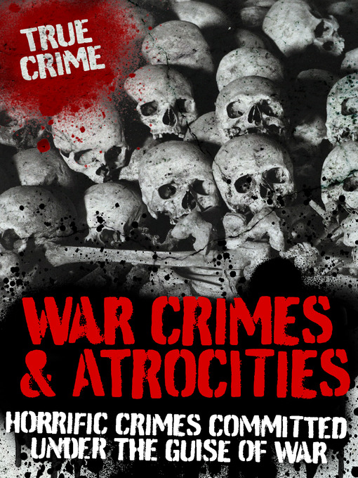 Title details for War Crimes and Atrocities by Janice Anderson - Available